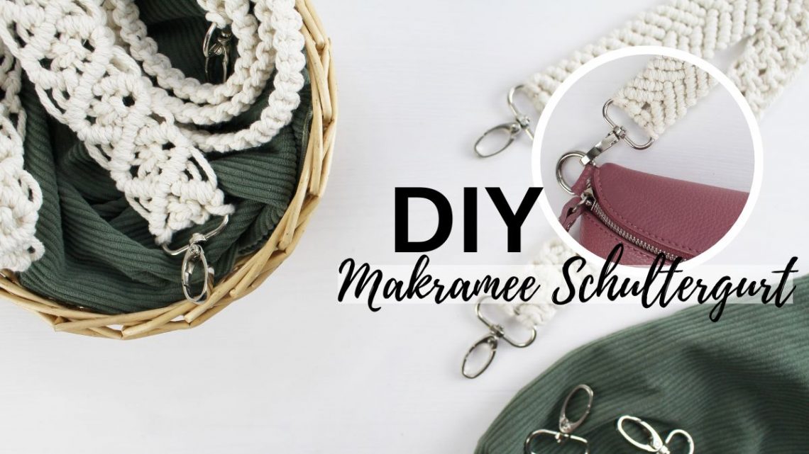 DIY Makramee Schultergurt knüpfen | Tinkerhome - Einfache DIYs für dein Zuhause