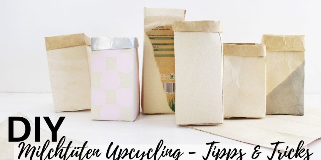 Basteln mit Milchtüten - Tipps & Tricks | Tinkerhome - Einfache DIYs für dein Zuhause