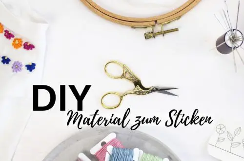 Material zum Sticken für Anfänger | Tinkerhome - Einfache DIYs für dein Zuhause